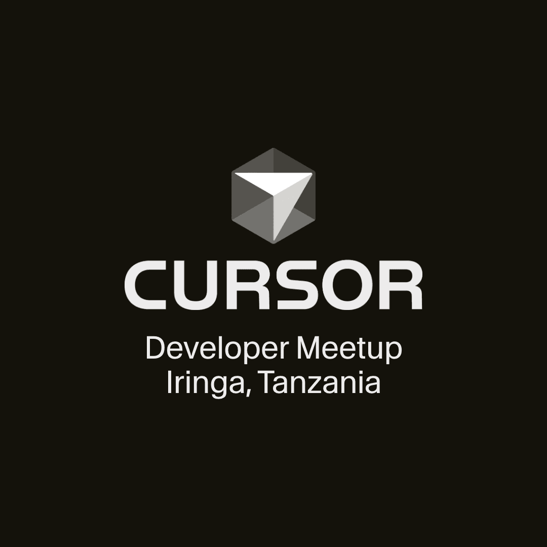 Cursor Tanzania: Iringa Developer Meetup