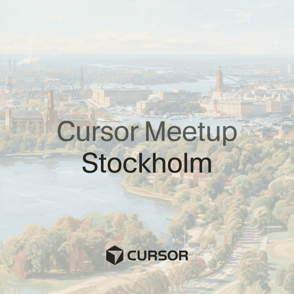 Cursor Meetup Stockholm