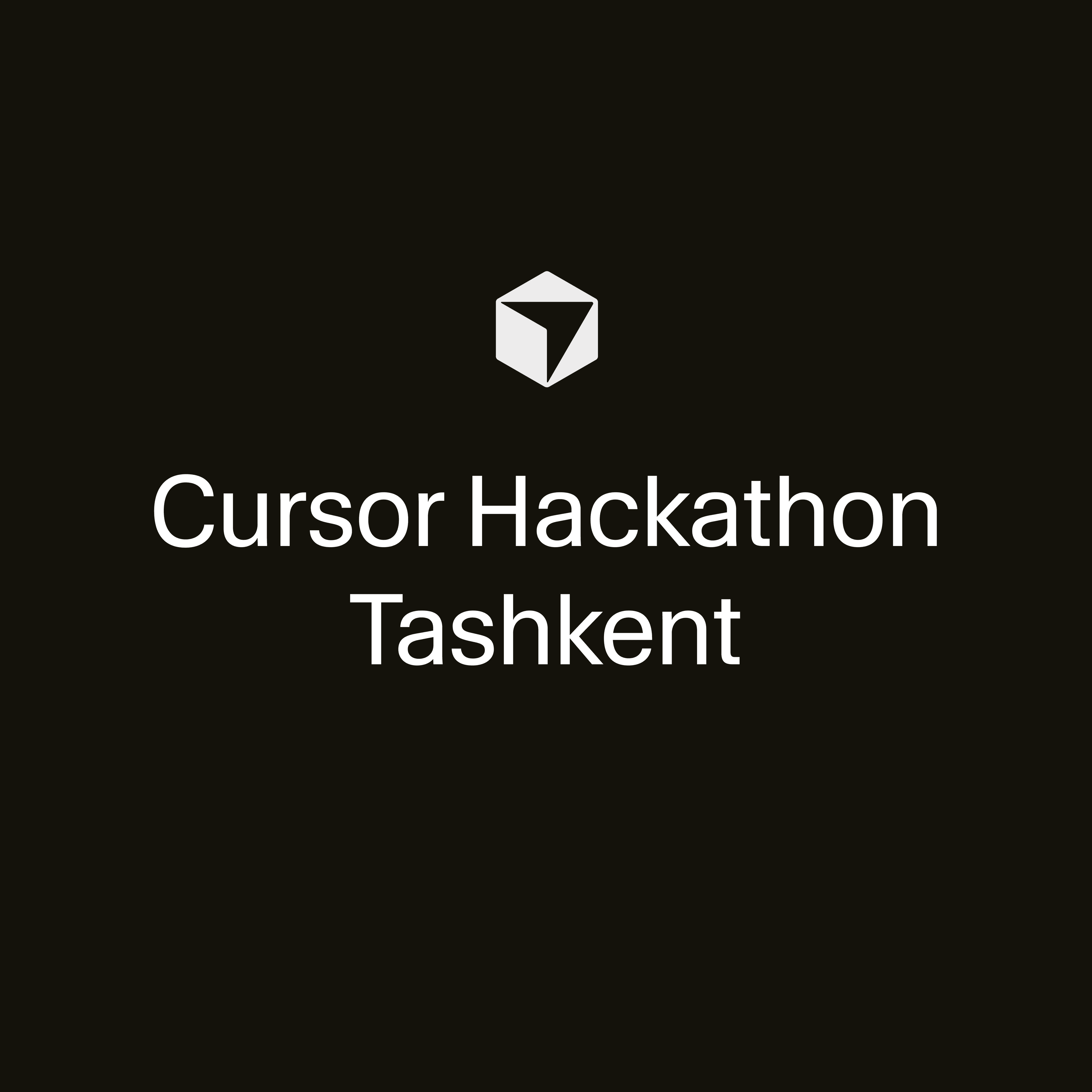 Cursor 48H Hackathon -Tashkent