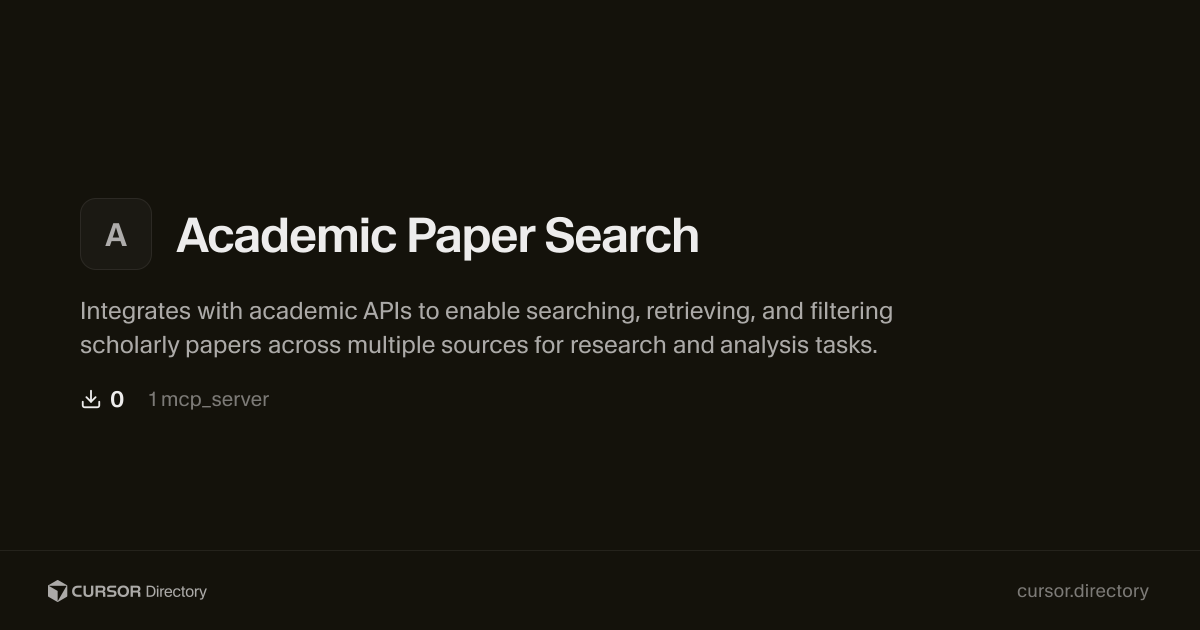 Academic Paper Search | Cursor Directory | Cursor Directory
