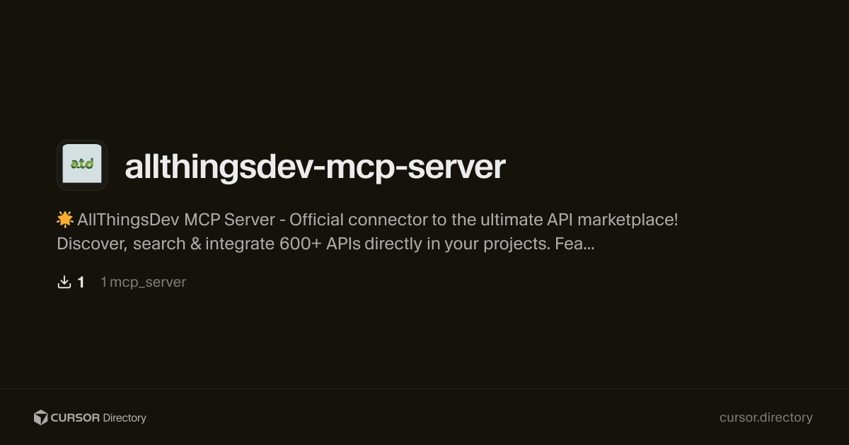 allthingsdev-mcp-server | Cursor Directory | Cursor Directory