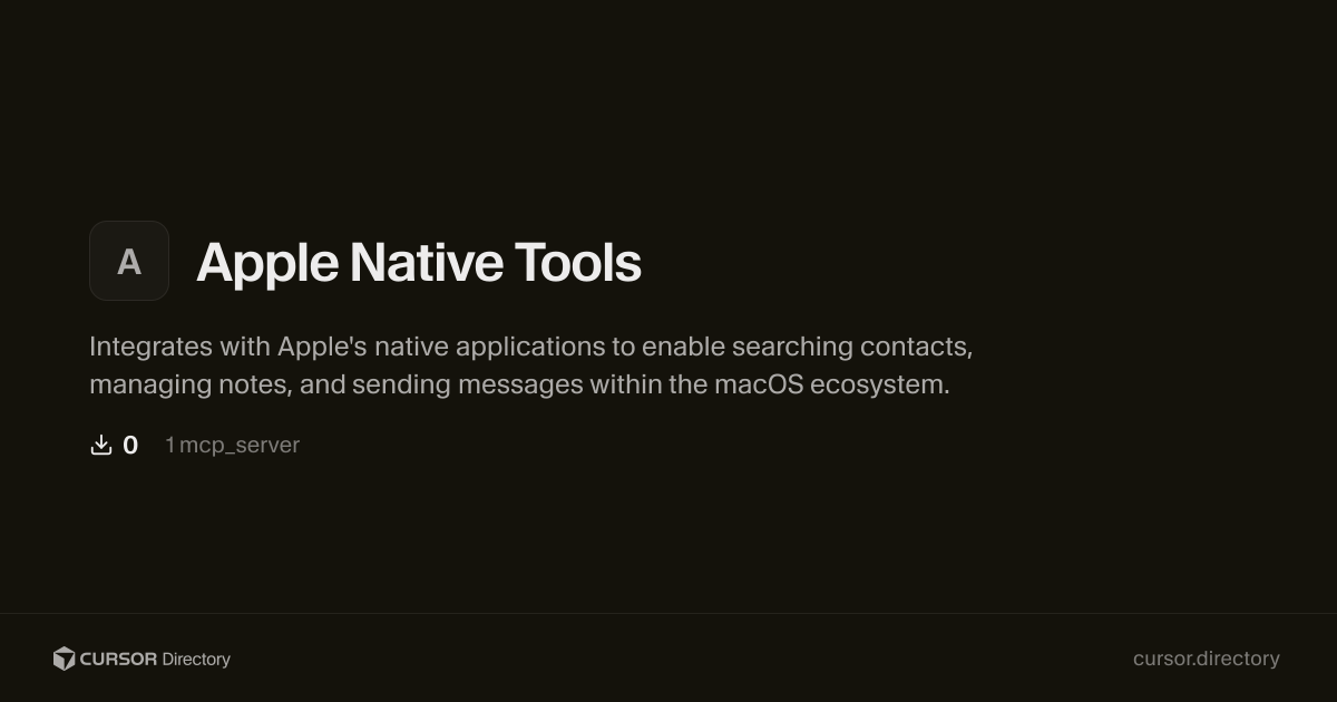 Apple Native Tools | Cursor Directory | Cursor Directory