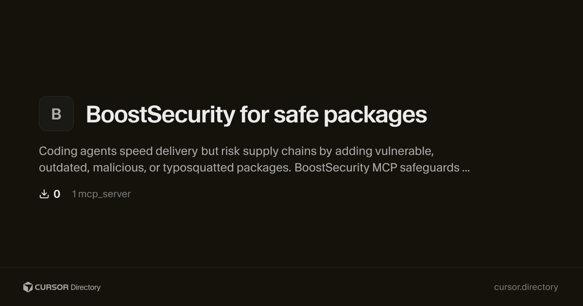BoostSecurity for safe packages | Cursor Directory | Cursor Directory