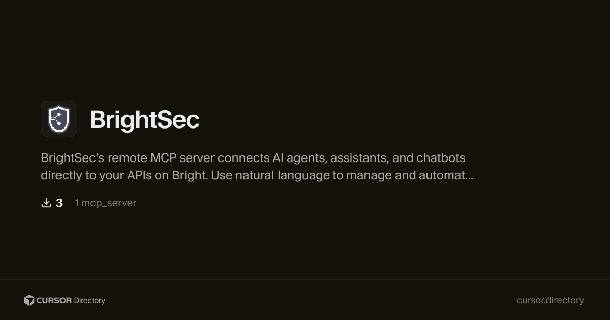 BrightSec | Cursor Directory | Cursor Directory