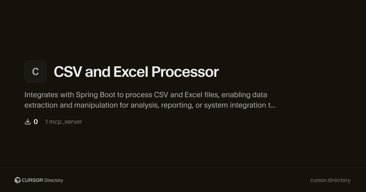 CSV and Excel Processor | Cursor Directory | Cursor Directory