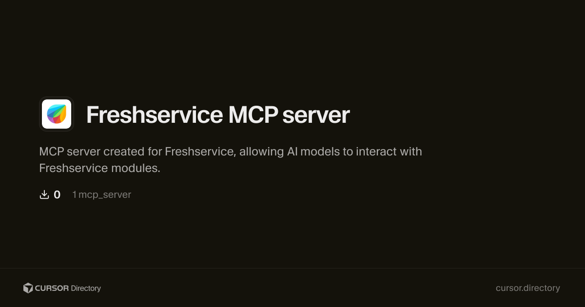 Freshservice MCP server | Cursor Directory | Cursor Directory