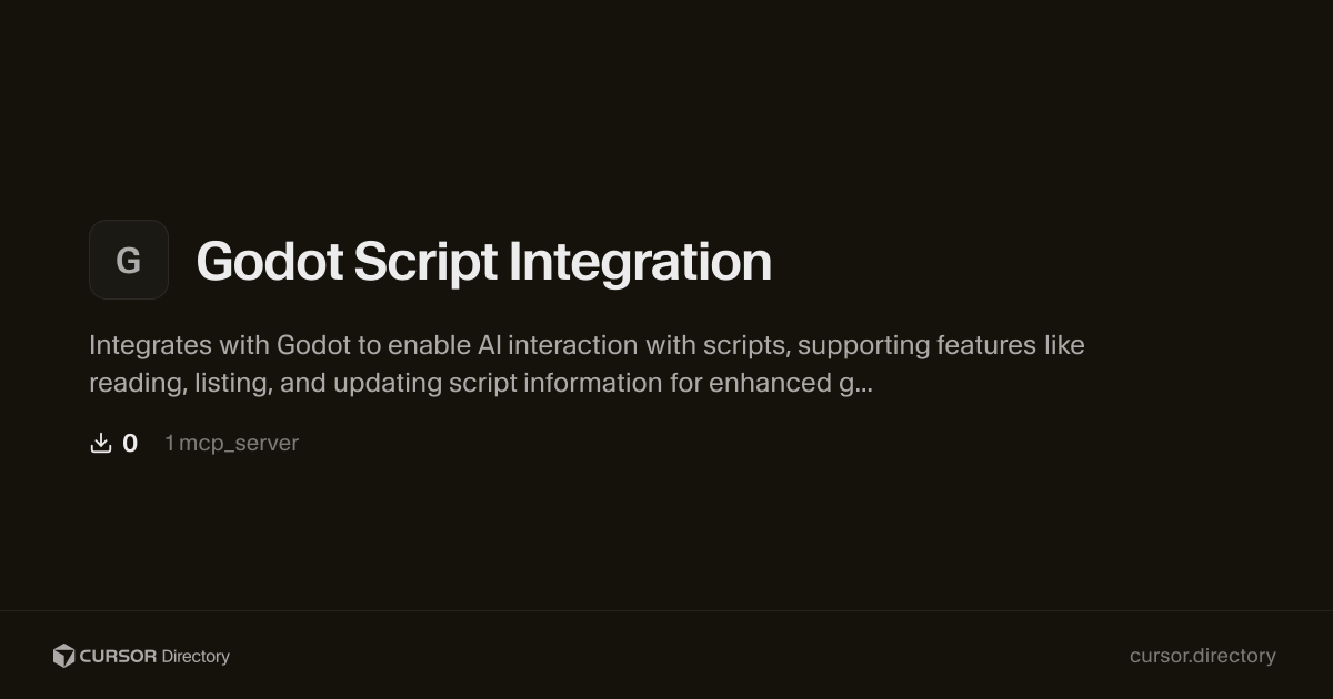 Godot Script Integration | Cursor Directory | Cursor Directory