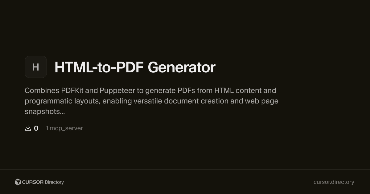 HTML-to-PDF Generator | Cursor Directory | Cursor Directory