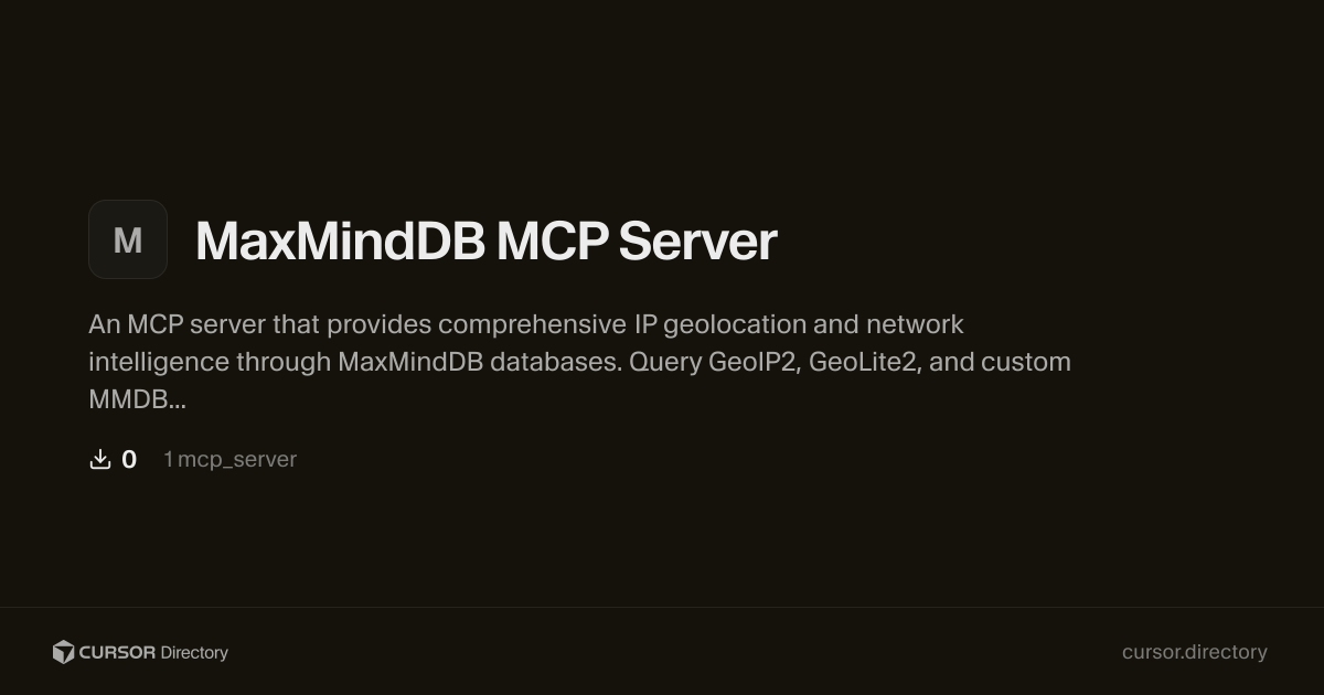 MaxMindDB MCP Server | Cursor Directory | Cursor Directory