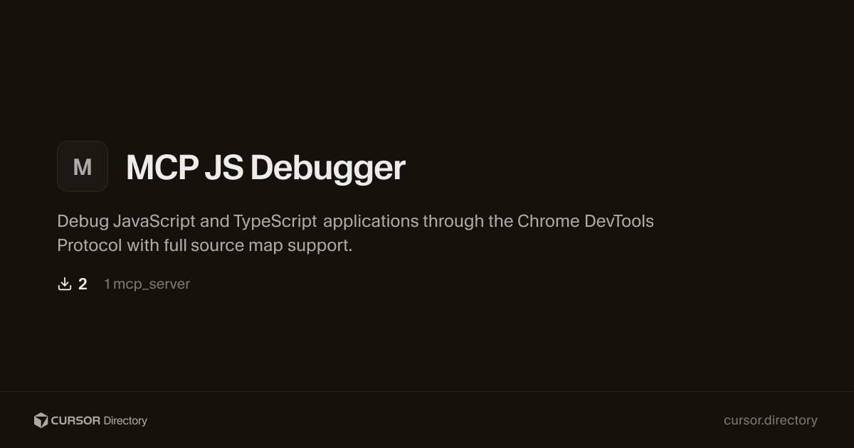 MCP JS Debugger | Cursor Directory | Cursor Directory