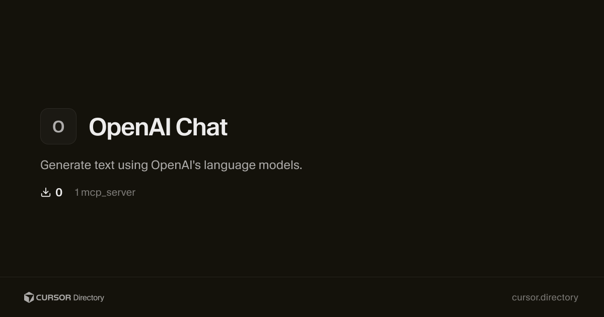 OpenAI Chat | Cursor Directory | Cursor Directory