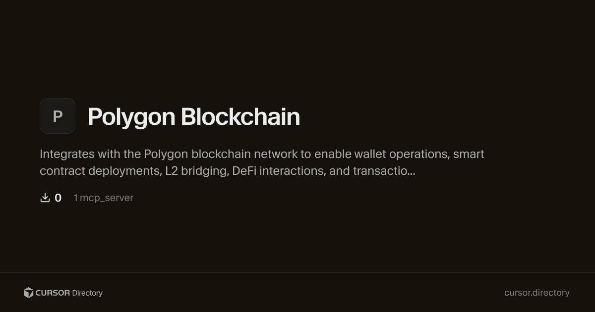 Polygon Blockchain | Cursor Directory | Cursor Directory