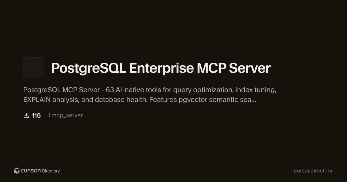 PostgreSQL Enterprise MCP Server | Cursor Directory | Cursor Directory