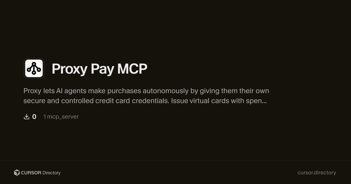 Proxy Pay MCP | Cursor Directory | Cursor Directory
