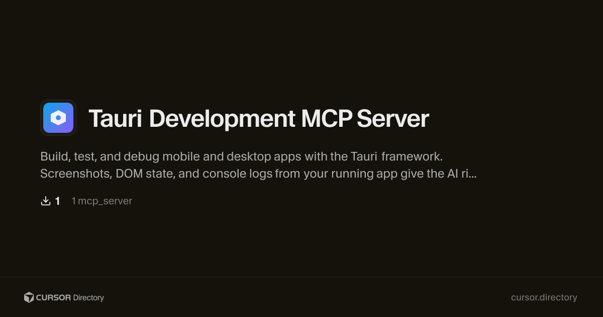 Tauri Development MCP Server | Cursor Directory | Cursor Directory