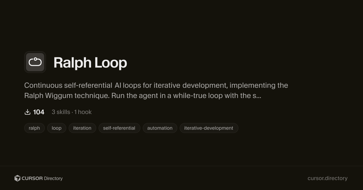 Ralph Loop | Cursor Directory | Cursor Directory